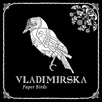 Vladimirska ‎– Paper Birds