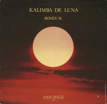 Boney M. ‎– Kalimba De Luna