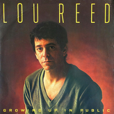 Lou Reed ‎– Growing Up In Public