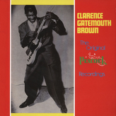 Clarence Gatemouth Brown ‎– The Original Peacock Recordings