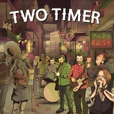 Two Timer ‎– The Big Easy
