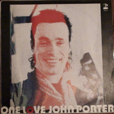 John Porter ‎– One Love