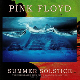 Pink Floyd ‎– Summer Solstice (The Unreleased Pink Floyd London Collection)
