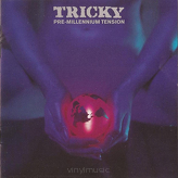 Tricky ‎– Pre-Millennium Tension 