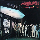 Marillion ‎– Incommunicado