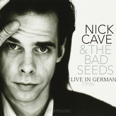 Nick Cave & The Bad Seeds ‎– Live In Germany 1996