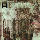 Haydn - Spoorenberg / Watts / Young / Rouleau, Choir Of St. Johns College Cambridge, The Academy Of St. Martin-in-the-Fields Directed By George Guest ‎– Harmoniemesse