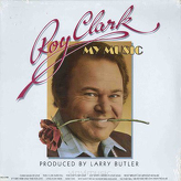 Roy Clark ‎– My Music