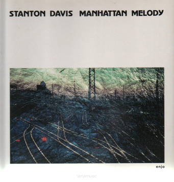 Stanton Davis ‎– Manhattan Melody